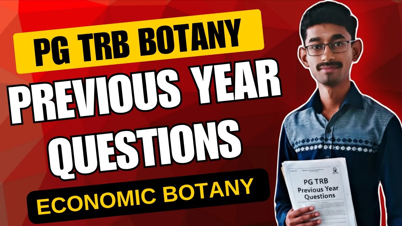 PG TRB Botany | Economic Botany PYQs Explained (2013-2022) - YouTube