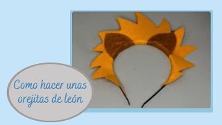 Como hacer unas orejitas de león para carnaval