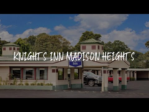 Knights Inn Madison Heights Review - Madison Heights , United States of America