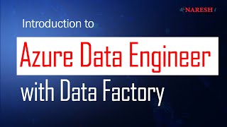 Introduction to Azure Data Engineer | Mr. Bhaskar | Naresh IT screenshot 4