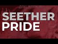 Seether - Pride (Official Audio)