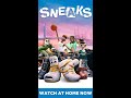 Sneaks | Watch Now