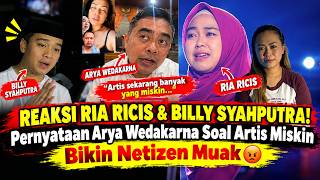 Reaksi Ria Ricis & Billy Syahputra! Pernyataan Arya Wedakarna Soal Artis Miskin Bikin Netizen Muak