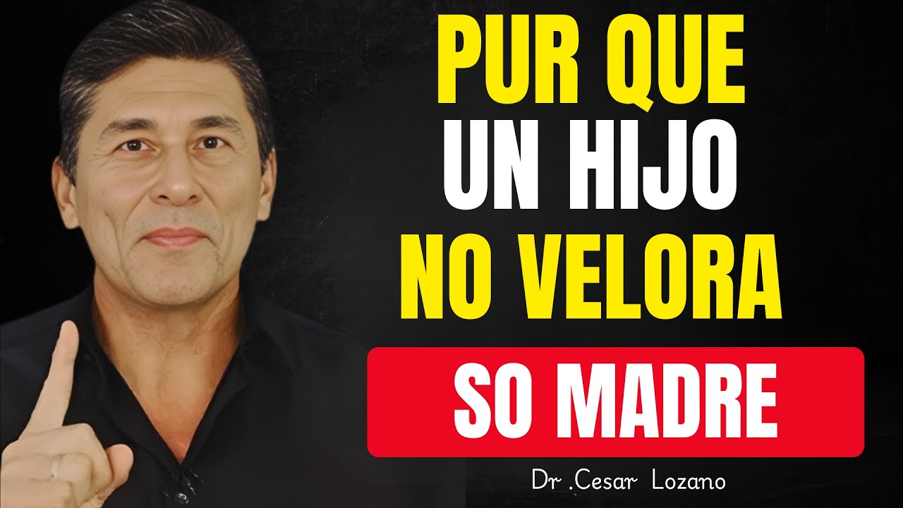 💔 7 Razones Psicológicas por las que un Hijo No Valora a su Madre – Dr. César Lozano