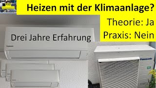 Heizen mit der Klimaanlage: Denkfehler und Praxiserfahrungen