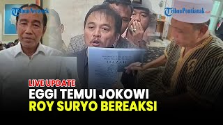 Download Lagu 🔴ROY SURYO RESPONS EGGI SUDJANA MINTA MAAF DAN BERI HADIAH KE JOKOWI MP3
