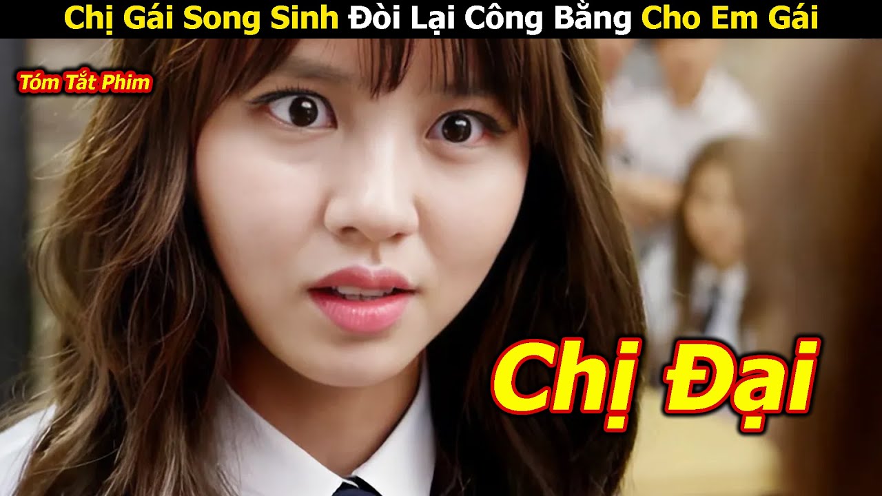 Em Gái bị bạo lực học đường, chị gái âm thầm quay về b.áo th.ù - Review phim hàn - youtube