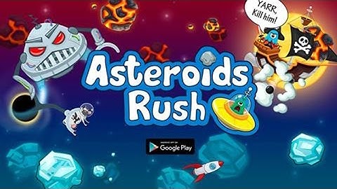 Asteroids Rush! Android Gameplay (HD)