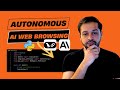Build an Autonomous AI Web Browsing Agent (Complete Guide)