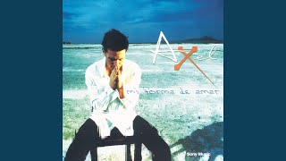 Mi Fuerza Eres Tú - Axel