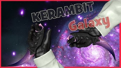 Оружие ★ Керамбит Galaxy CSGO для CSSource.