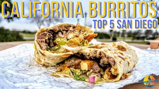 TOP 5 CALIFORNIA BURRITOS IN SAN DIEGO | Food Guide