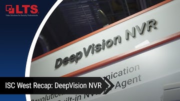 2025 ISC WEST DeepVision NVR | LT Security