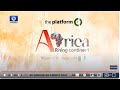 The platform africa rising continent nigerias strategic role