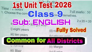 Class 9 English 1st Unit Test 2026 / 1st Unit test 2026 Class 9 English / 100% Common / Solved