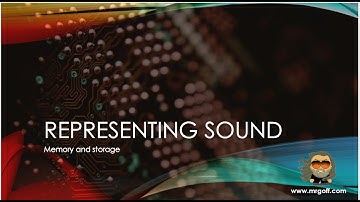OCR GCSE Computer Science with Mr Goff: 12. Representing sound