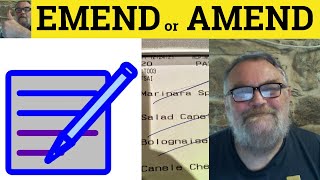 🔵 Amend vs Emend - Emend Meaning - Amend Examples - Difference Between Amend and Emend