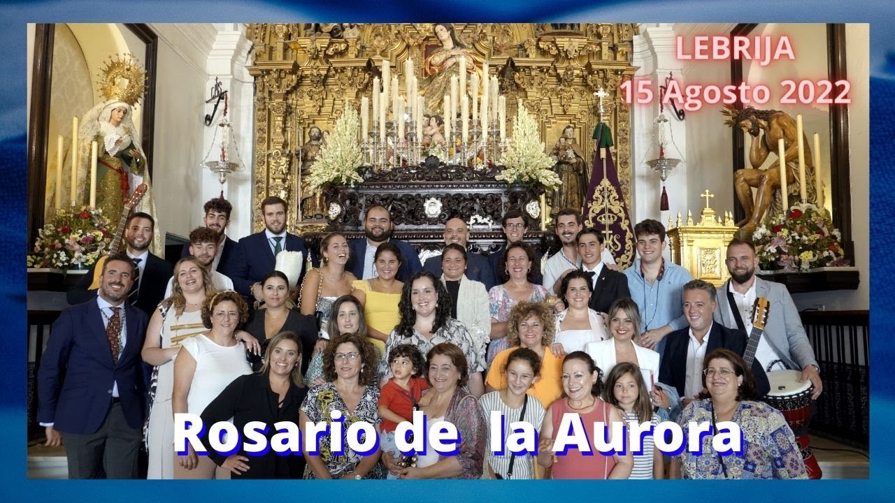 ROSARIO DE LA AURORA 2022. Procesión de la Virgen de la Aurora en Lebrija (Sevilla). 15 Agosto 2022