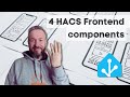 Improve your ui in home assistant with 4 hacs components