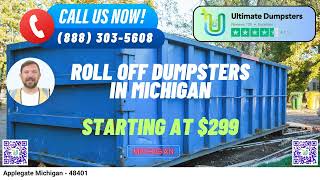 Applegate Michigan - Same Day Dumpster Rentals Starting $299