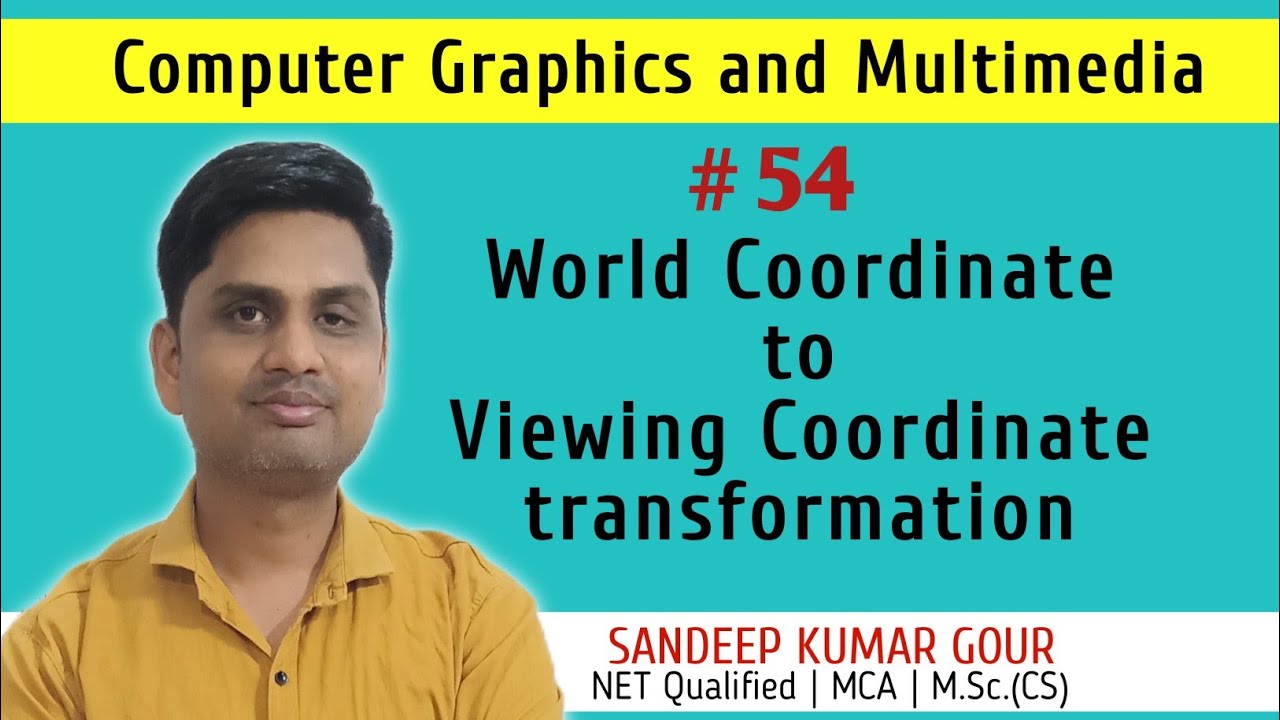 World coordinate to viewing coordinate transformation
