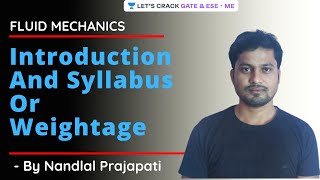 Information L 1 | Introduction And Syllabus Or Weightage - Fluid Mechanics | GATE & ESE 2021 | Nandlal Prajapati Guide