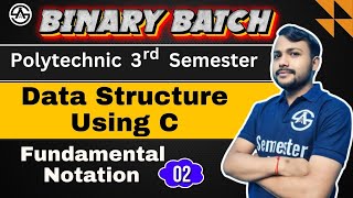 #02 Binary Batch | Concept of Data types and its Classification | Polytechnic 3rd Sem @SemesterAdda