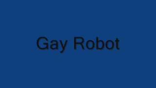 Adam Sandler -Gay Robot