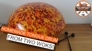 Making A Steel Tongue Drum From Two Woks! #Homemade #Tonguedrum #Handpan