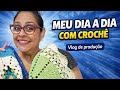 "Vivo de crochê? Veja como é minha rotina na prática!"