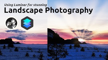 LUMINAR FOR STUNNING LANDSCAPE PHOTOGRAPHY.  Accent AI, Sunrays and Golden Hour filters