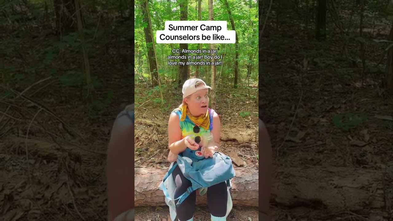 Summer Camp Counselors Be Like