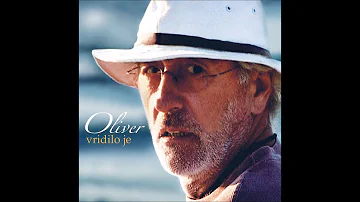 Oliver Dragojevic - Vridilo je (album)