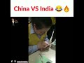 China vs India funny video