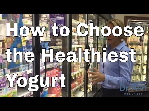 Video: How To Choose Tasty And Healthy Yogurt?