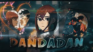 Okarun & Ayase - Top Of The World Editamv 4K Pf Edit Like