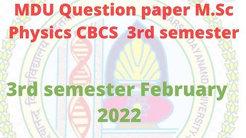MDU M.Sc Physics 3rd semester question paper February 2022 || Atomic & Molecular Physics ||
