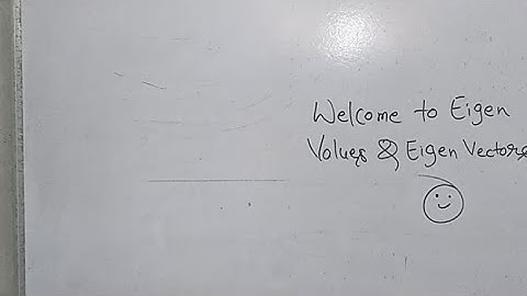 Eigenvalues And Eigenvectors/IIT-JAM/CSIR-NET(JRF)/GATE/TIFR