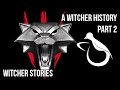 Witcher Stories - The Witcher Schools (Witcher Lore)