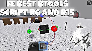 *FE* BEST BTOOLS SCRIPT R15 AND R6 | ARCEUS X • DELTA • FLUXUS • PC!