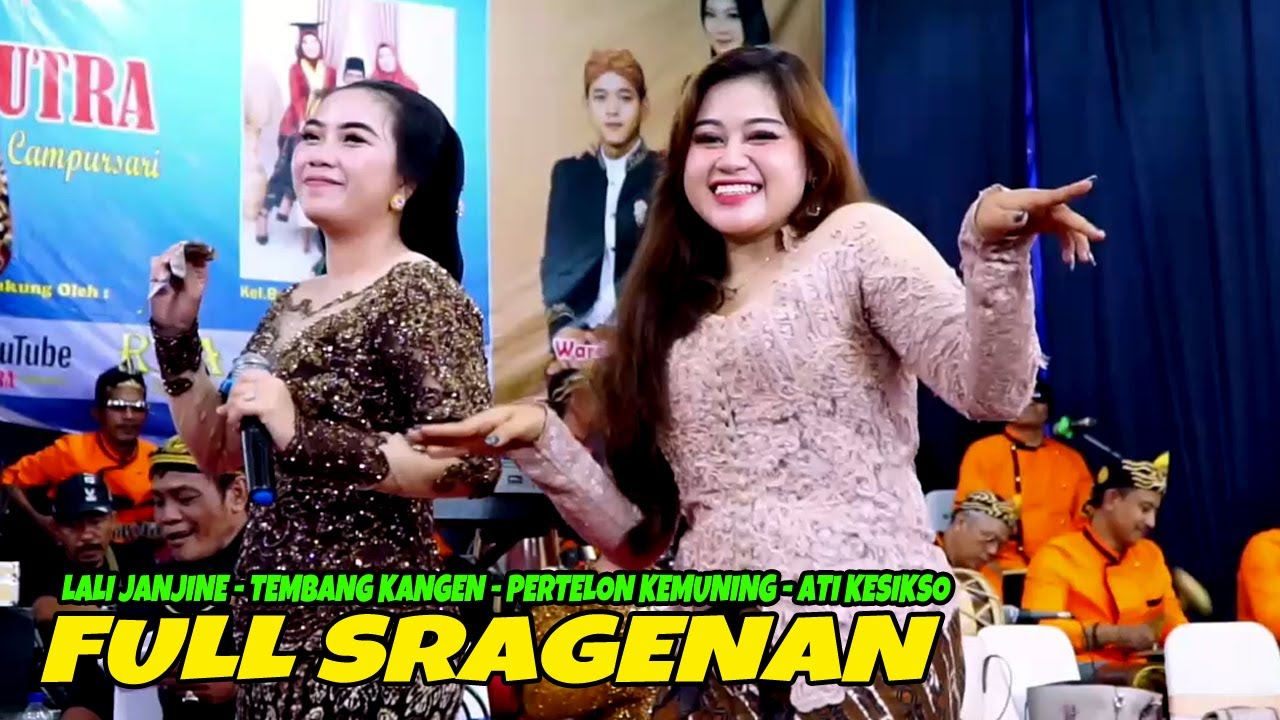 FULL SRAGENAN LALI JANJINE TEMBANG KANGEN PERTELON KEMUNING ATI KESIKSO CAMPURSARI CAS
