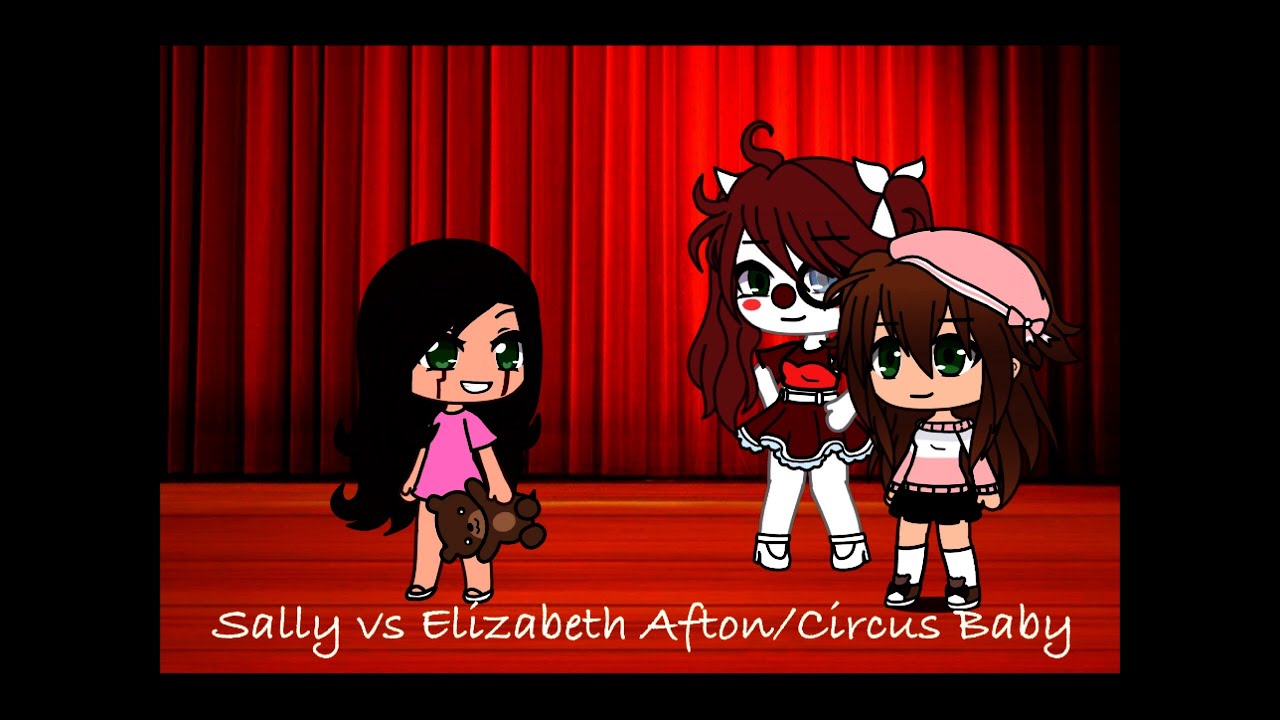 wallpapers Elizabeth Afton Circus Baby Gacha Life sally vs elizabeth afton circus baby