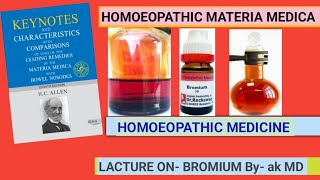 Bromium Allenkeynote Homoeopathic medicine #pg #aiapget #rbsk #uppsc