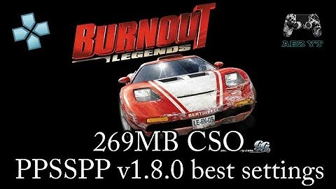 Burnout Legend PPSSPP v1.8.0 best settings for low specs device fixed black square in the sun