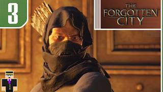 The Forgotten City ~ Part 3: The Time Loops Begin