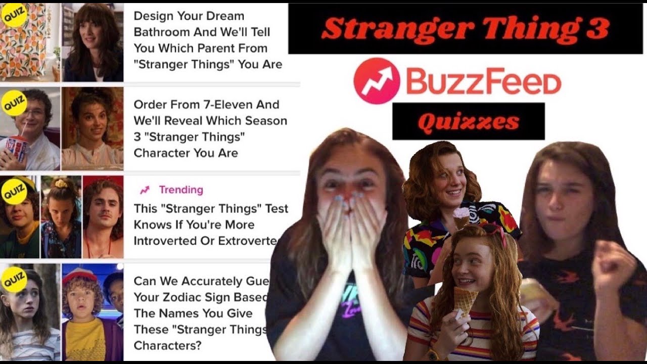 Stranger Things 3 Buzzfeed Quizzes 69 Youtube