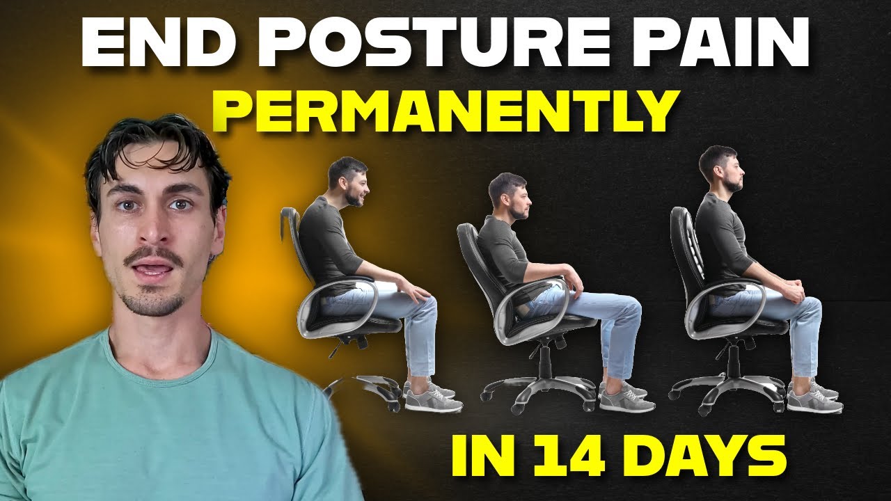 I Fixed My Posture Pain in 14 Days (And You Can Too) - YouTube