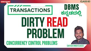 Dirty Read Problem in DBMS Explained | Concurrency Control with Real-Life Example | Kannada