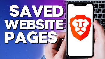 How and Where To Find Your Saved Websites Pages on Brave Browser