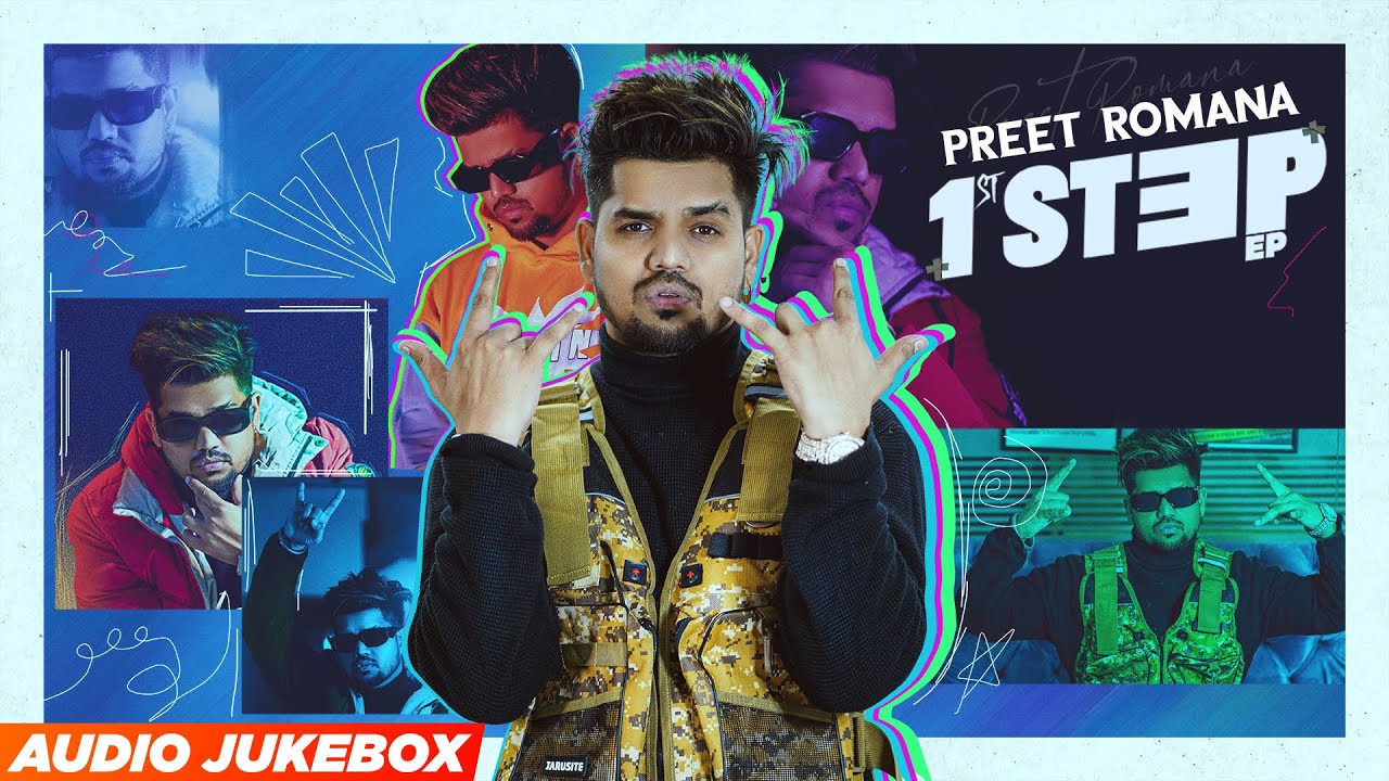 1st Step (Audio Jukebox) | Preet Romana | Teji Nabheala | EP | Latest Punjabi Song 2022 | New Songs